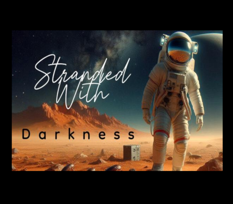 Stranded With Darkness