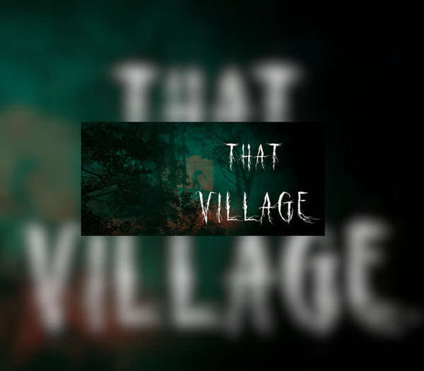 That Village