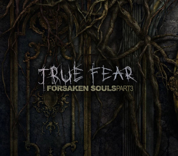 True Fear: Forsaken Souls Part 3