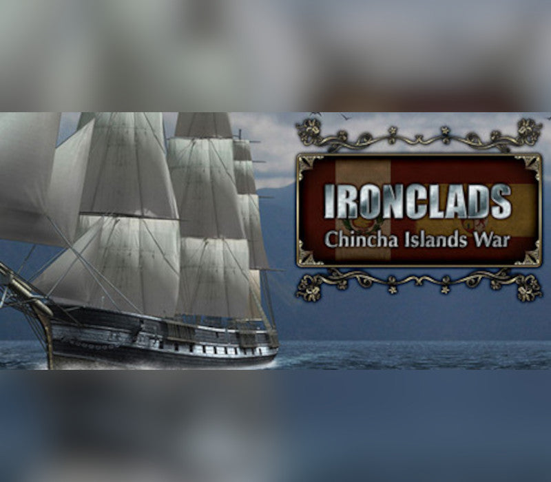 Ironclads: Chincha Islands War 1866