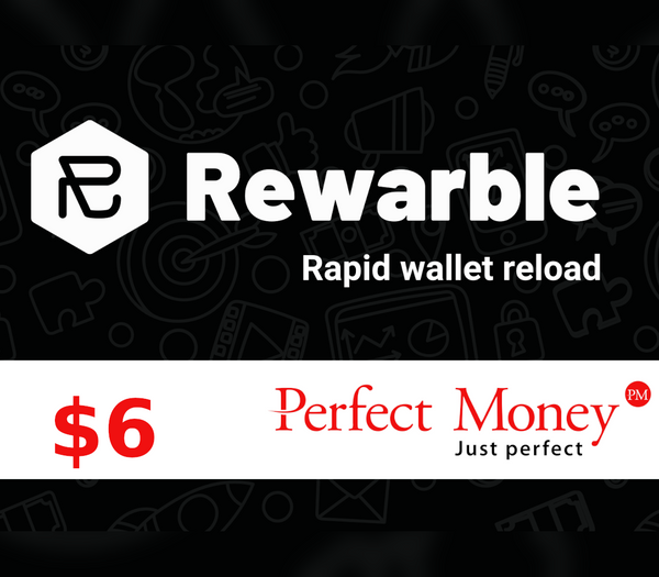 Rewarble Perfect Money $6 Gift Card