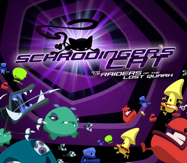 Schrödinger’s Cat And The Raiders Of The Lost Quark