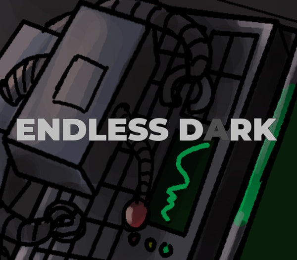 Endless Dark