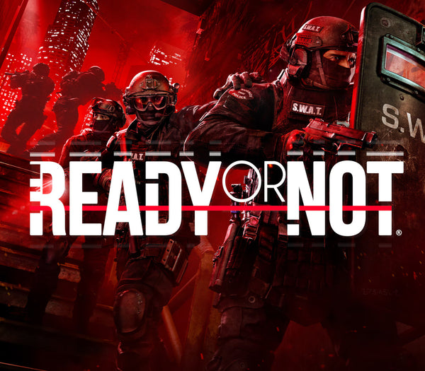 Ready or Not: Deluxe Edition