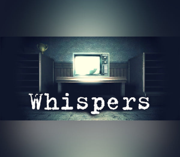 Whispers