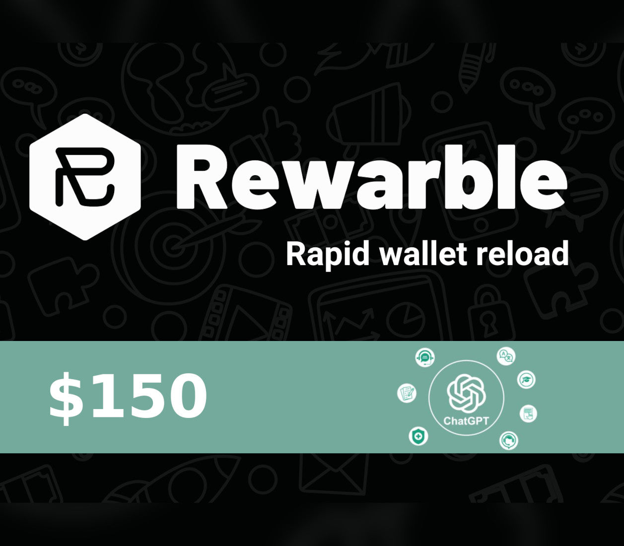Rewarble ChatGPT $150 Gift Card