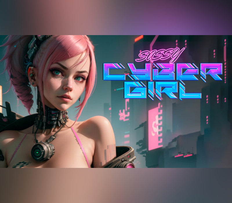 Sassy Cybergirl