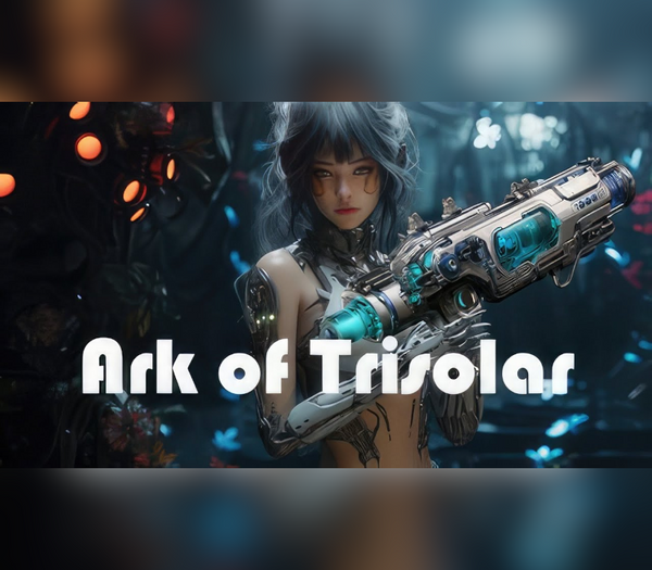 Ark of Trisolar