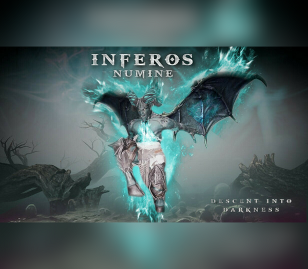 INFEROS NUMINE: descent into darkness