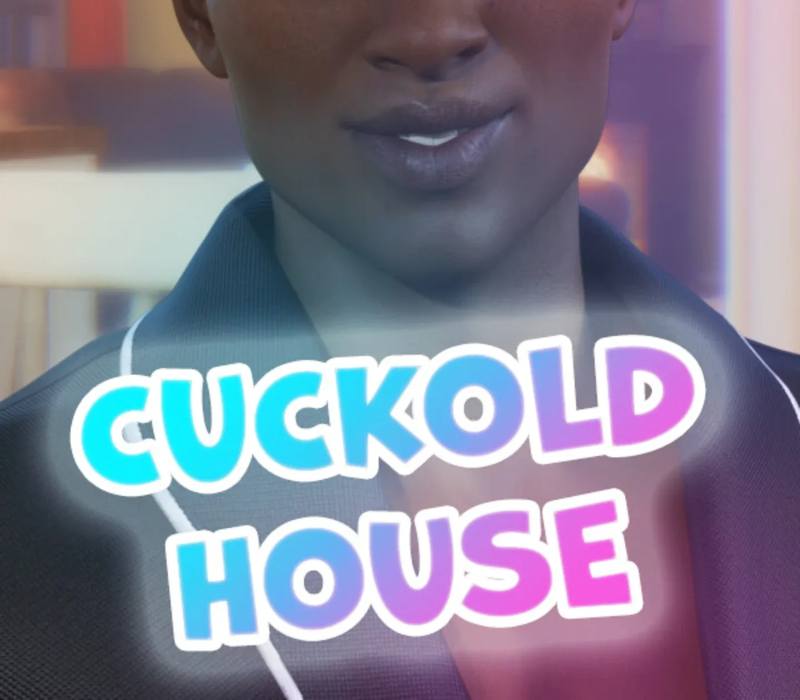 Cuckold House