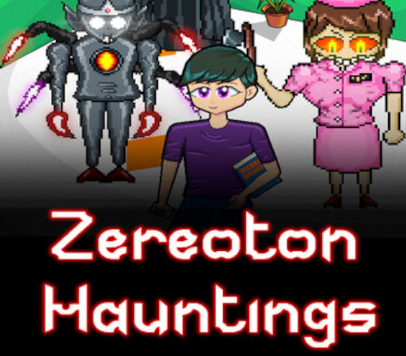 Zereoton Hauntings