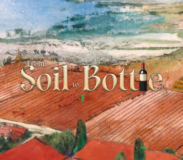 From Soil to Bottle
