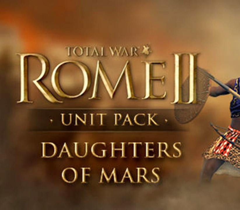 Total War: ROME II - Daughters of Mars DLC