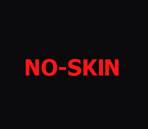 NO-SKIN