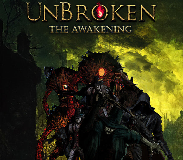 Unbroken The Awakening