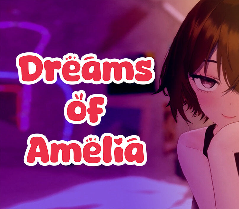 Dreams of Amelia