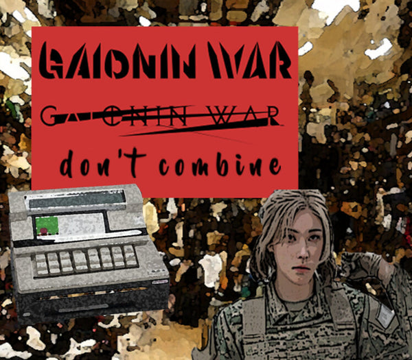 GAIONIN WAR don't combine