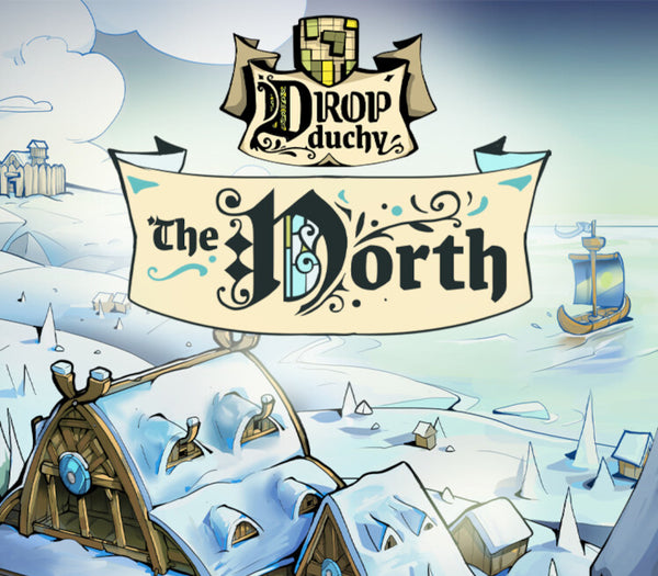 Drop Duchy - The North DLC
