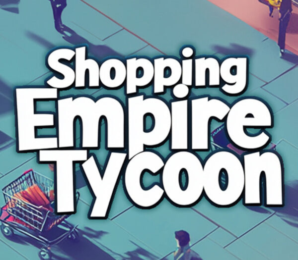Shopping Empire Tycoon