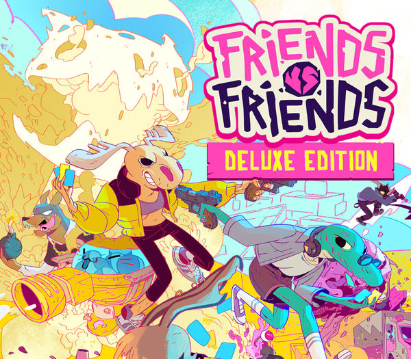 Friends vs Friends: Deluxe Edition
