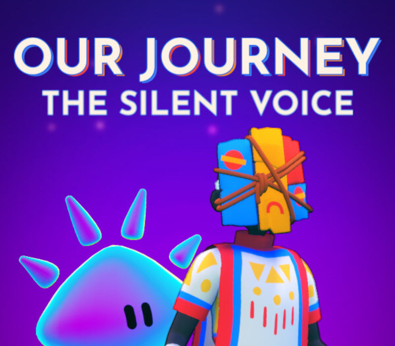 Our Journey: The Silent Voice