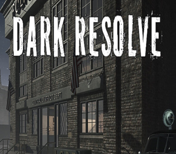 Dark Resolve