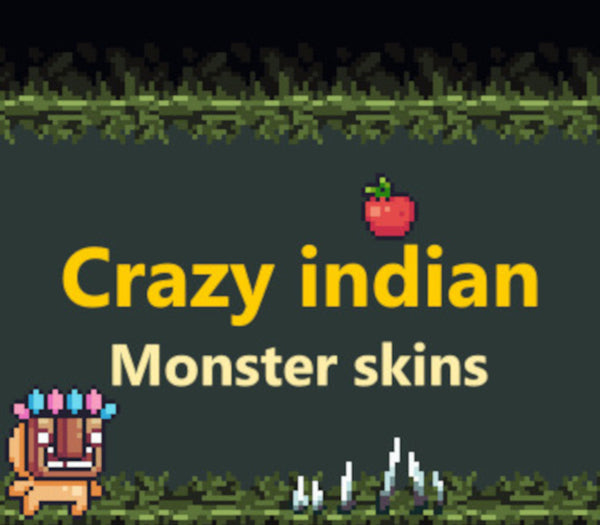 Crazy indian - Monster skins DLC