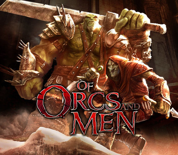 Of Orcs And Men