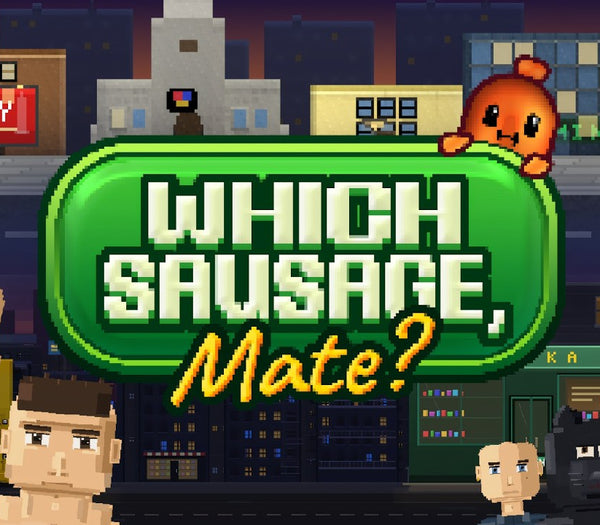 Which Sausage, Mate?