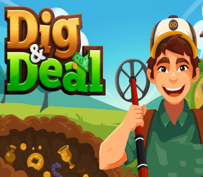 Dig & Deal
