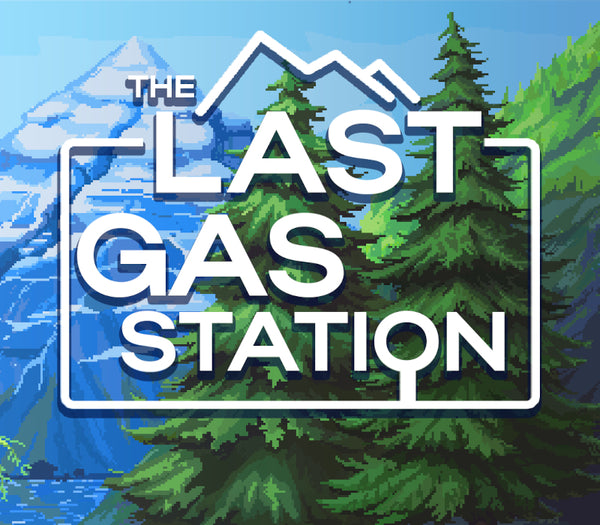 The Last Gas Station