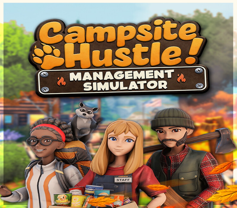 Campsite Hustle! - Management Simulator