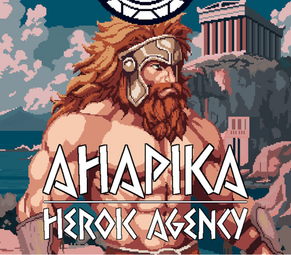 AHAPIKA: Heroic Agency