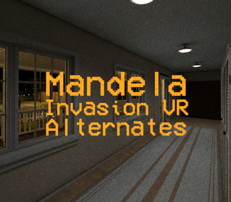 Mandela Invasion VR: Alternates