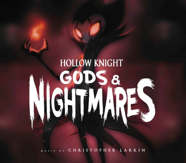 Hollow Knight - Gods & Nightmares DLC
