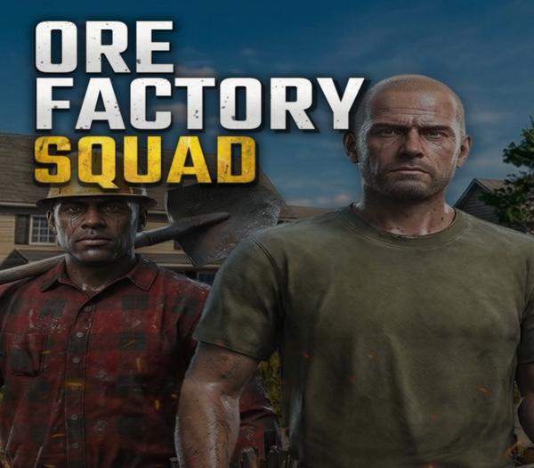 Ore Factory Squad