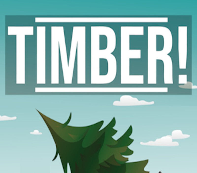 Timber!