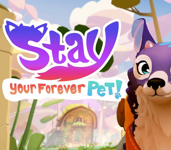 Stay: Your Forever Pet!