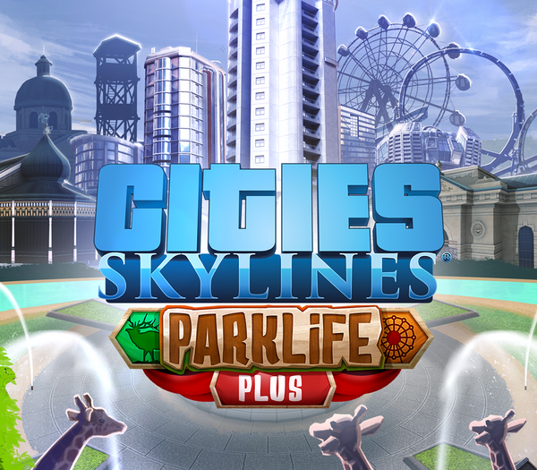 Cities: Skylines - Parklife Plus DLC DE