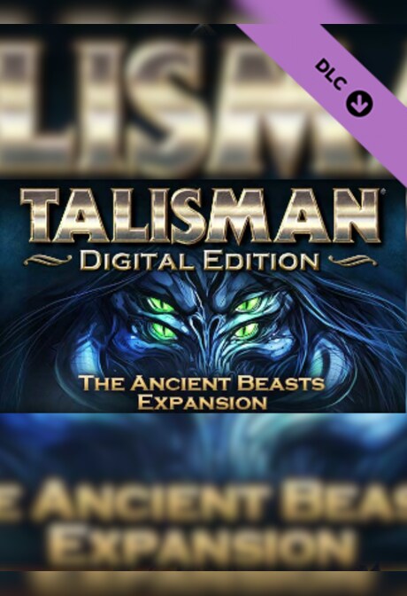 Talisman - The Ancient Beasts Expansion (PC) - Steam Gift - EUROPE