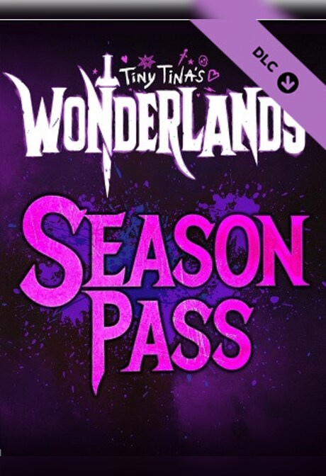 Tiny Tina's Wonderlands: Season Pass (PC) - Epic Games Key - GLOBAL