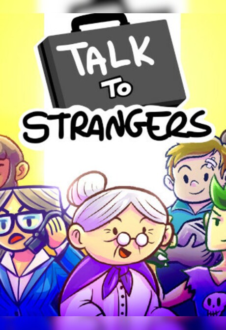 Talk to Strangers (PC) - Steam Key - GLOBAL