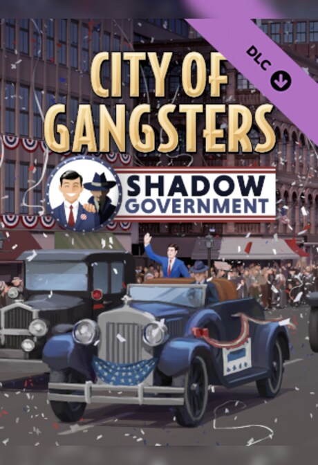 City of Gangsters: Shadow Government (PC) - Steam Key - GLOBAL