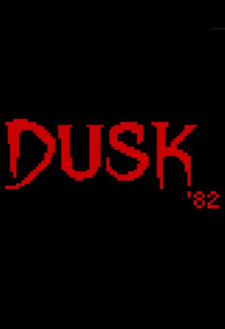 DUSK 82 ULTIMATE EDITION (PC) - Steam Key - GLOBAL