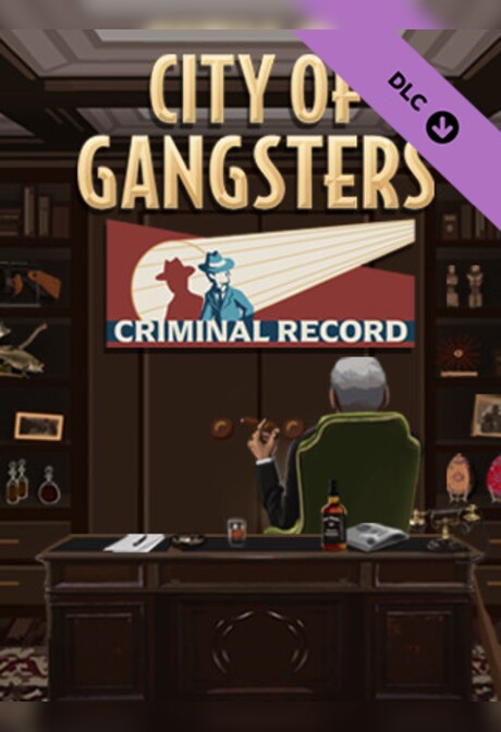 City of Gangsters: Criminal Record (PC) - Steam Key - EUROPE