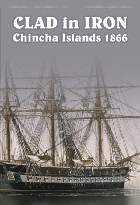 Clad in Iron Chincha Islands 1866 (PC) - Steam Key - EUROPE