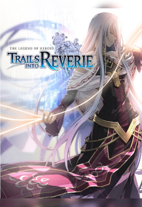 The Legend of Heroes: Trails into Reverie (PC) - Steam Gift - EUROPE