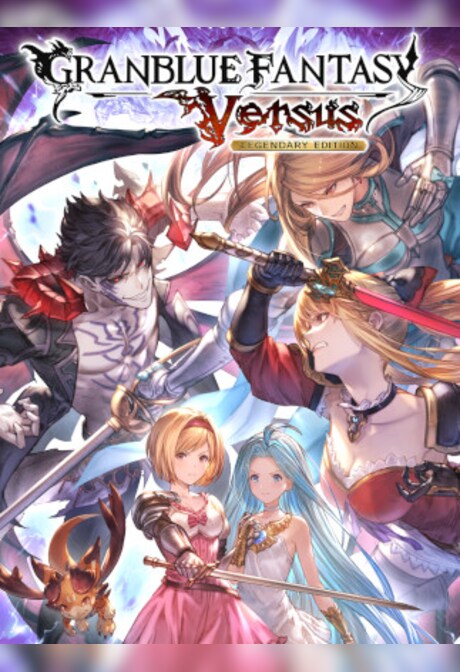 Granblue Fantasy: Versus | Legendary Edition (PC) - Steam Gift - GLOBAL