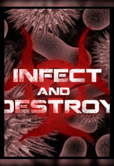 Infect and Destroy Steam Key GLOBAL
