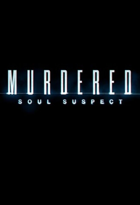 Murdered: Soul Suspect Steam Key ASIA